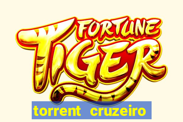 torrent cruzeiro das loucas